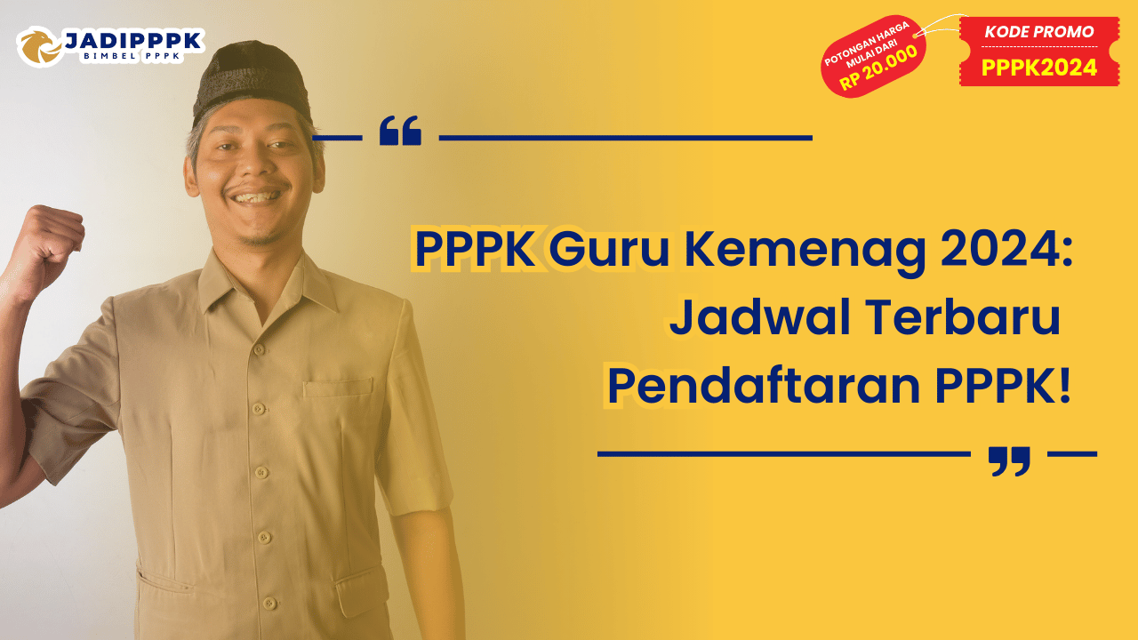 PPPK Guru Kemenag 2024