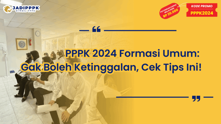 PPPK 2024 Formasi Umum