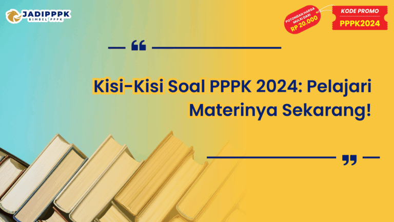 Kisi-Kisi Soal PPPK 2024