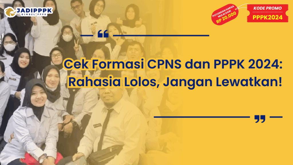 Cek Formasi CPNS dan PPPK 2024