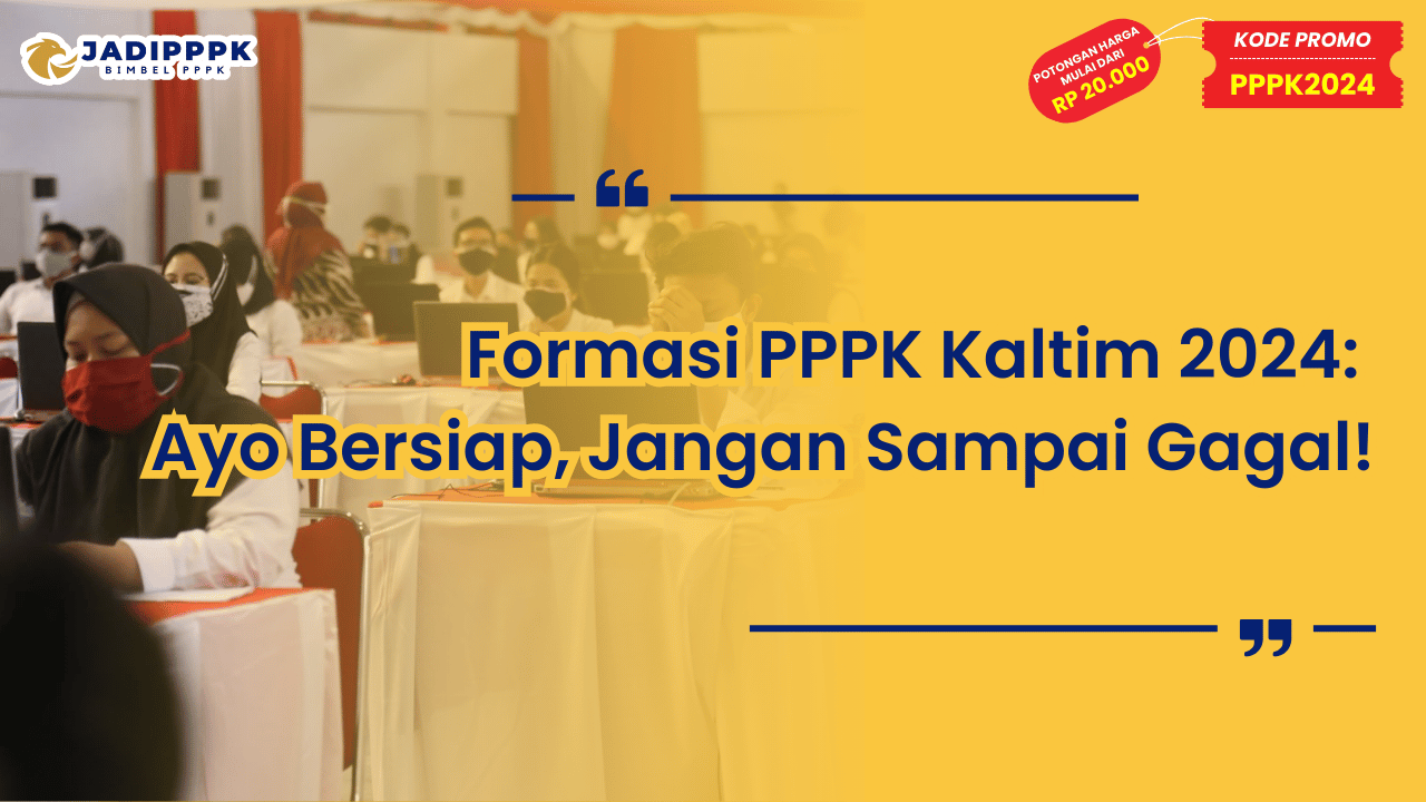 Formasi PPPK Kaltim 2024