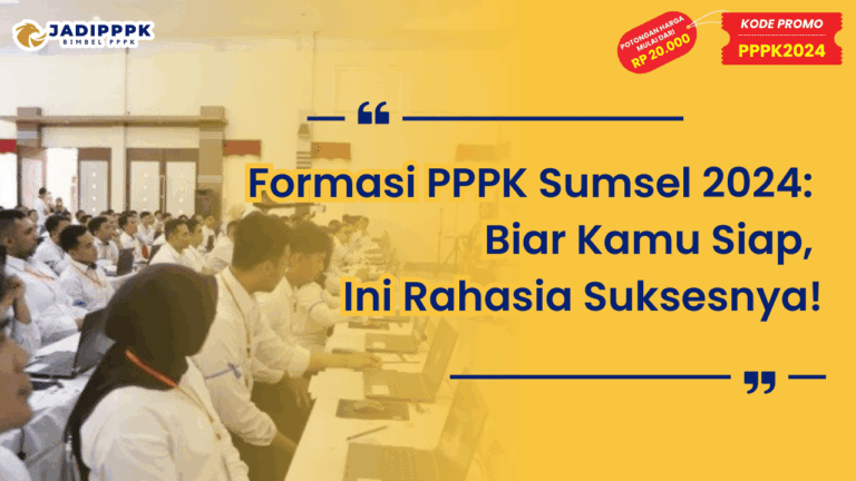 Formasi PPPK Sumsel 2024