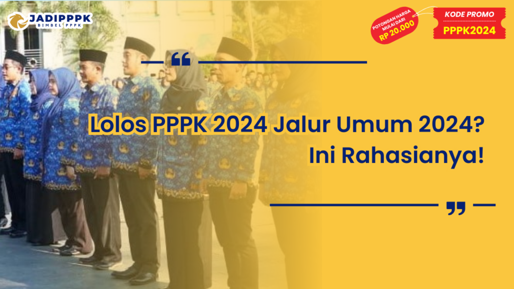 PPPK 2024 Jalur Umum