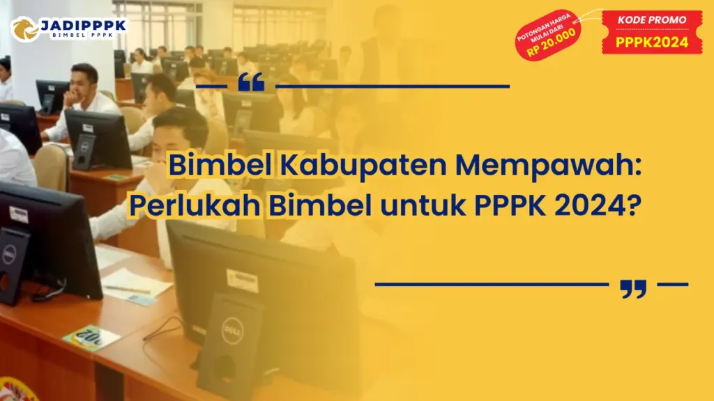 bimbel pppk kabupaten mempawah