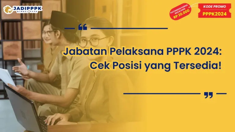 Jabatan Pelaksana PPPK 2024