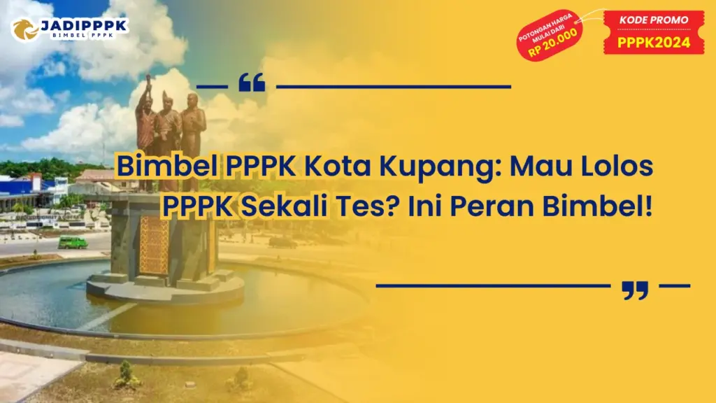 BIMBEL PPPK KOTA KUPANG