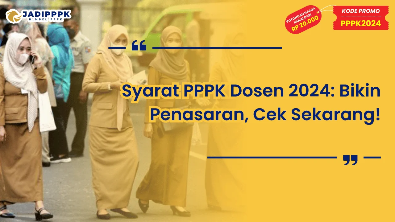 Syarat PPPK Dosen 2024