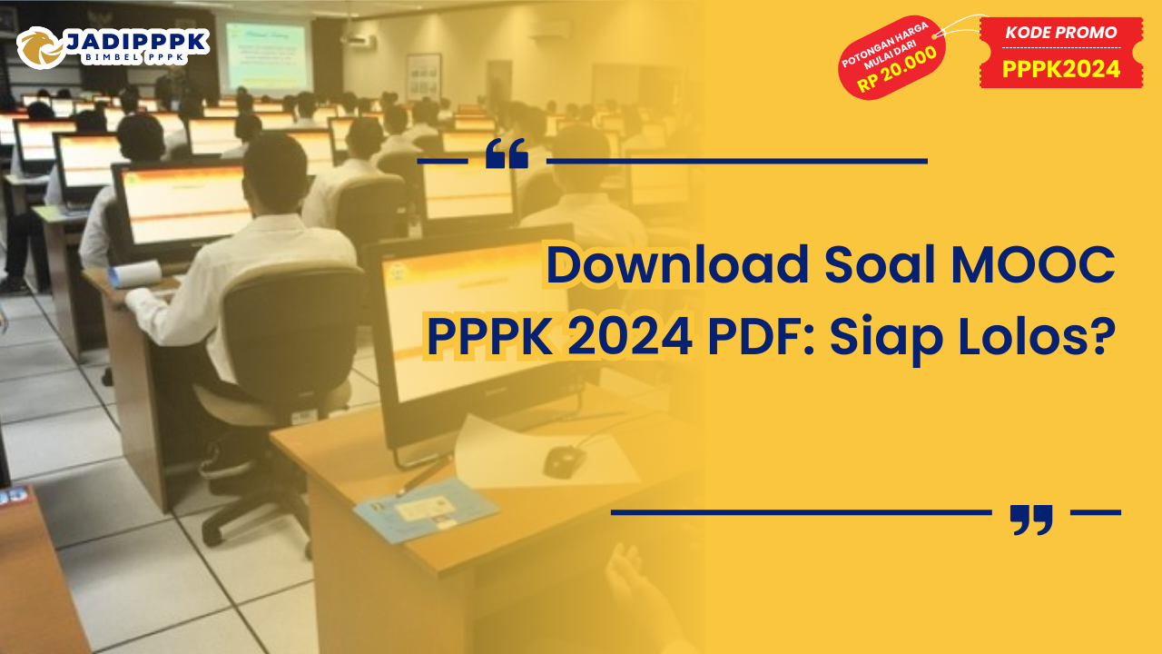 Download Soal MOOC PPPK 2024 PDF