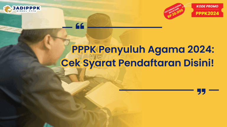 PPPK Penyuluh Agama 2024