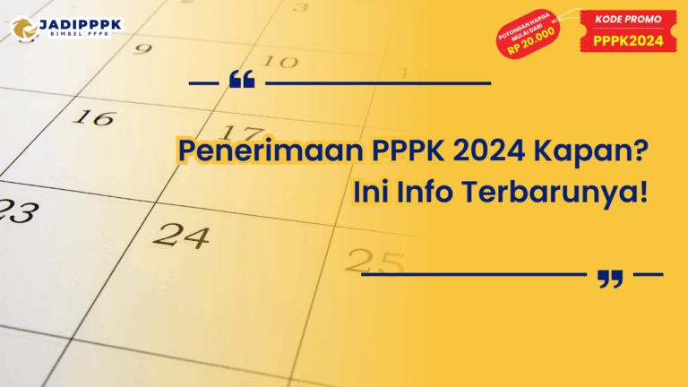Penerimaan PPPK 2024 Kapan