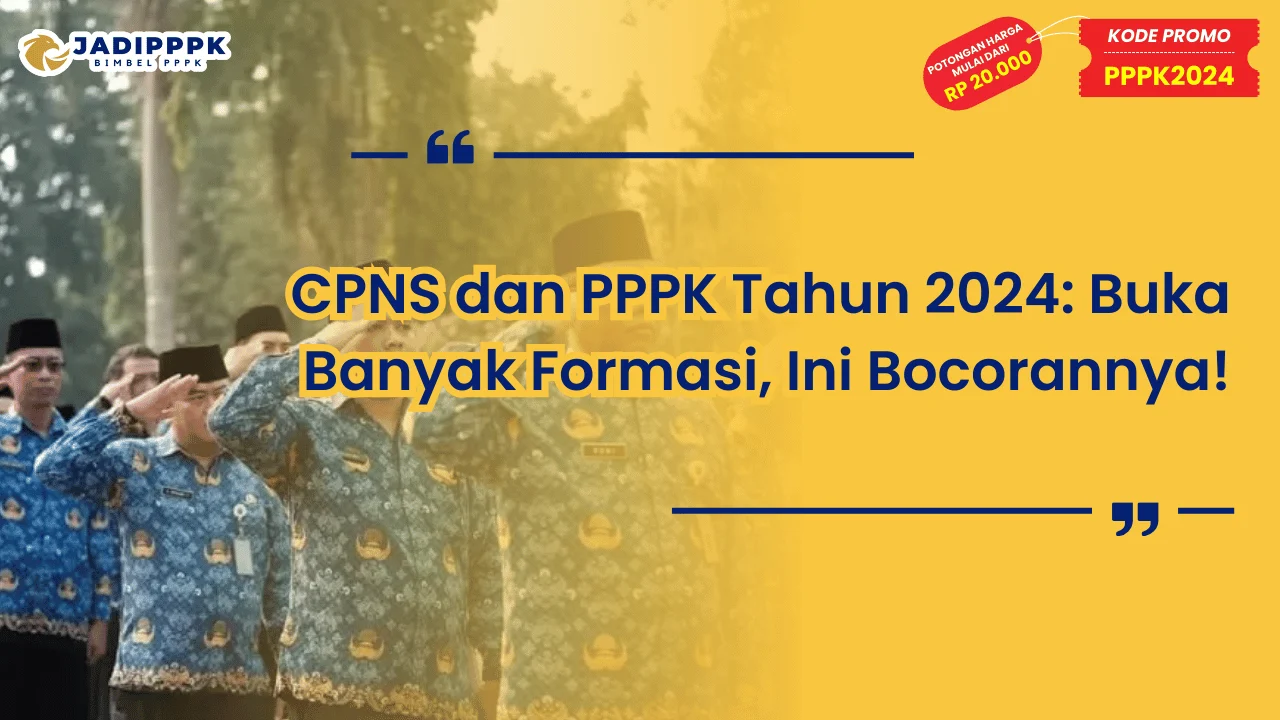 CPNS dan PPPK Tahun 2024