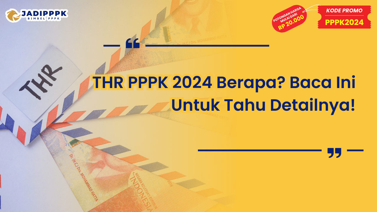 THR PPPK 2024 Berapa