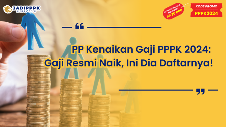 PP Kenaikan Gaji PPPK 2024