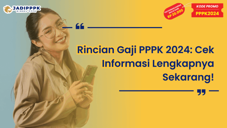Rincian Gaji PPPK 2024