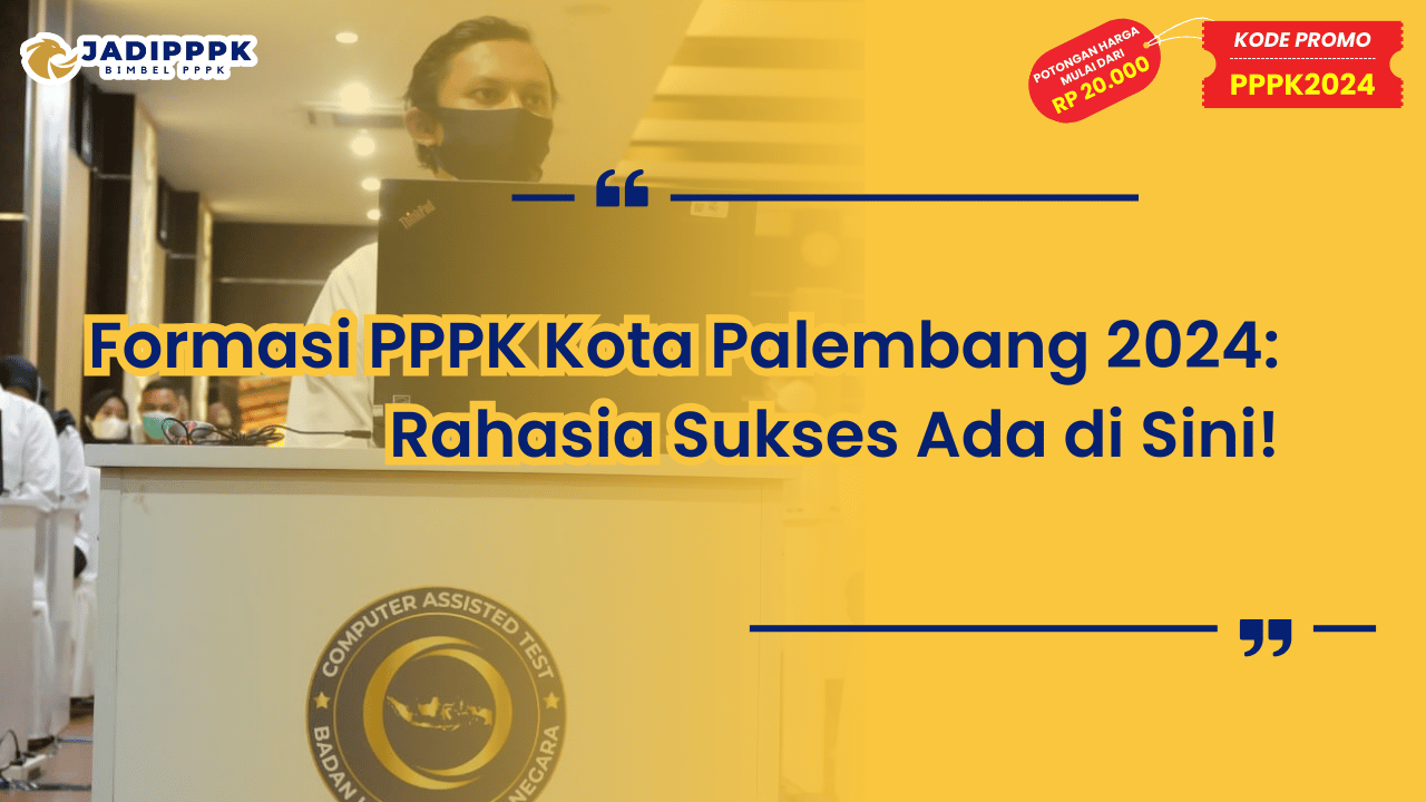 Formasi PPPK Kota Palembang 2024