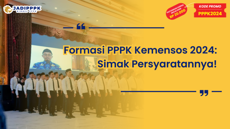 Formasi PPPK Kemensos 2024