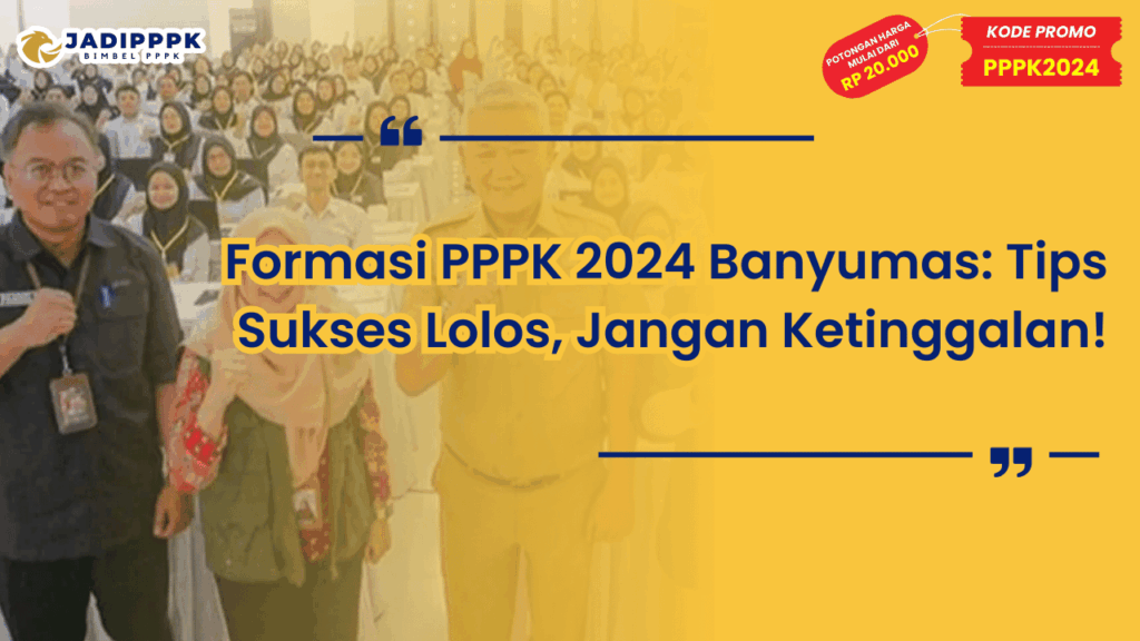 Formasi PPPK 2024 Banyumas