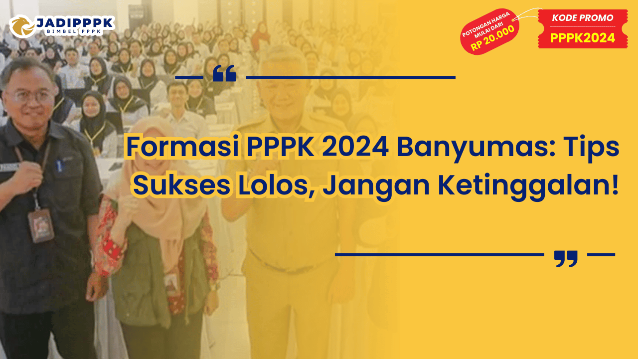 Formasi PPPK 2024 Banyumas