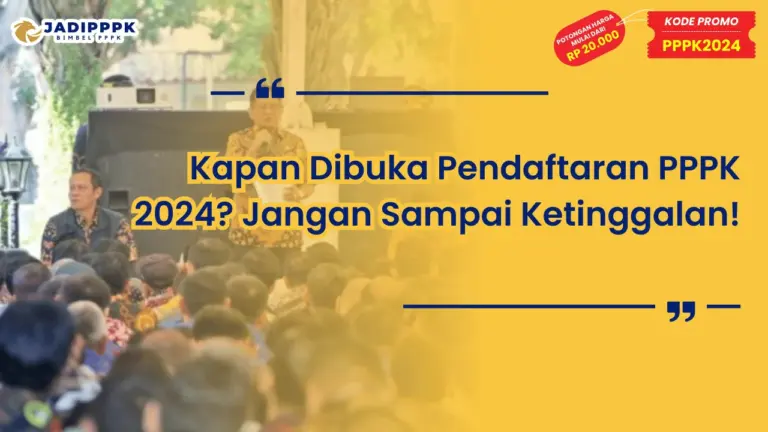 Kapan Dibuka Pendaftaran PPPK 2024