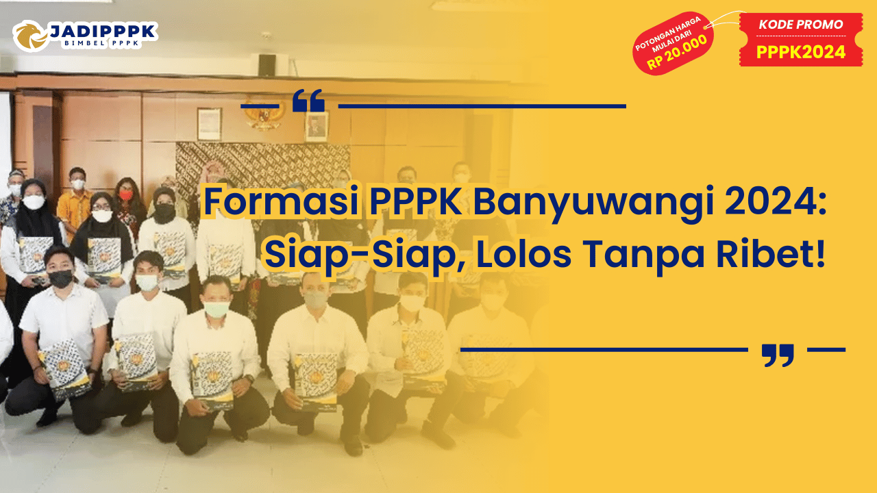 Formasi PPPK Banyuwangi 2024