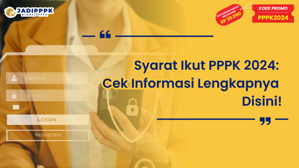 Syarat Ikut PPPK 2024