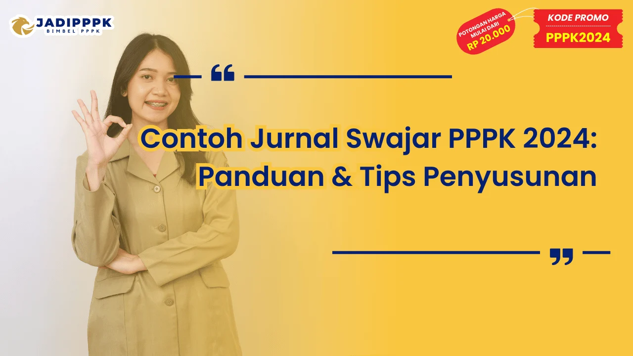 Contoh Jurnal Swajar PPPK 2024