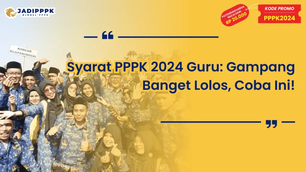 Syarat PPPK 2024 Guru