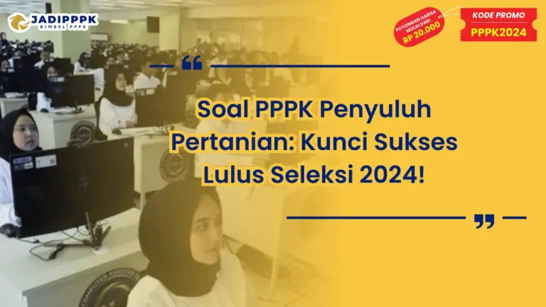 Soal PPPK Penyuluh Pertanian