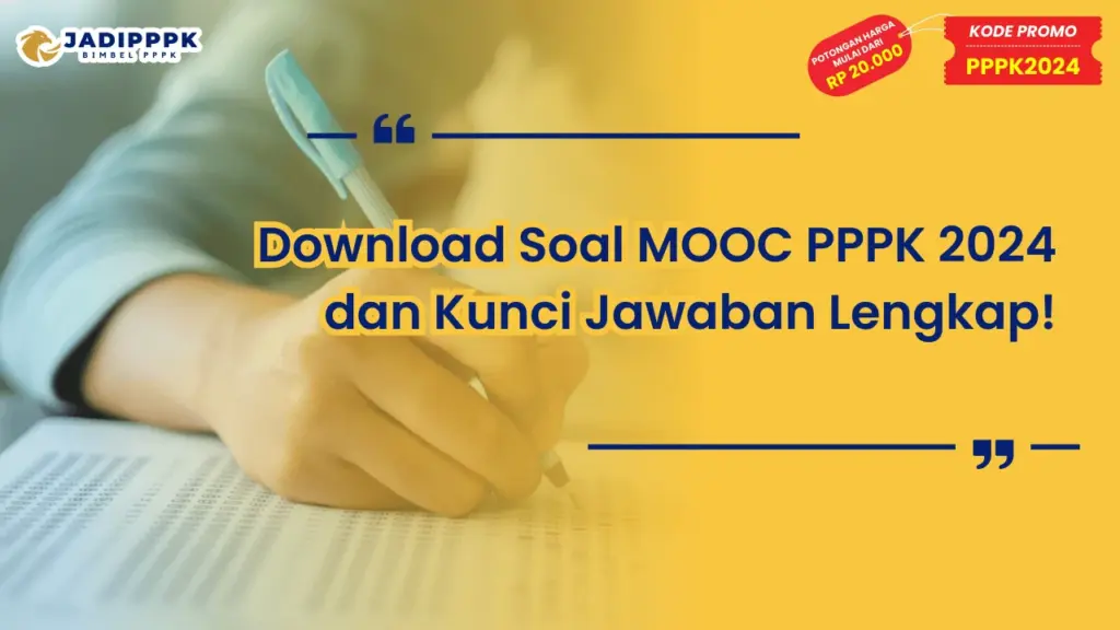 Download Soal MOOC PPPK 2024 dan Kunci Jawaban