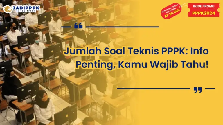 Jumlah Soal Teknis PPPK