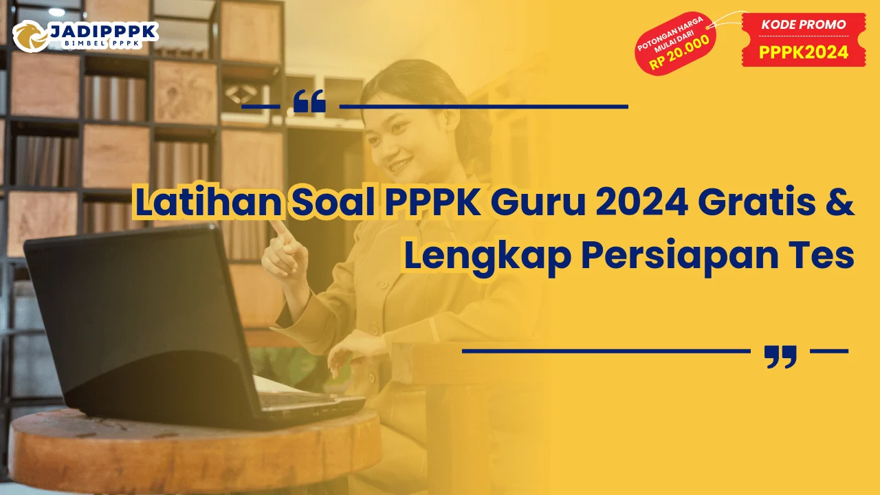 Latihan Soal PPPK Guru 2024