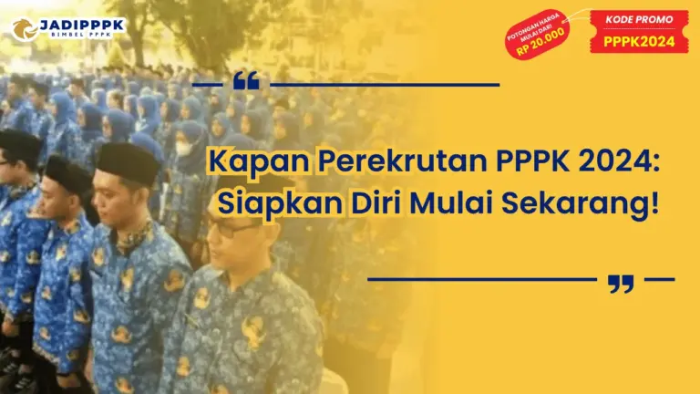 Kapan Perekrutan PPPK 2024