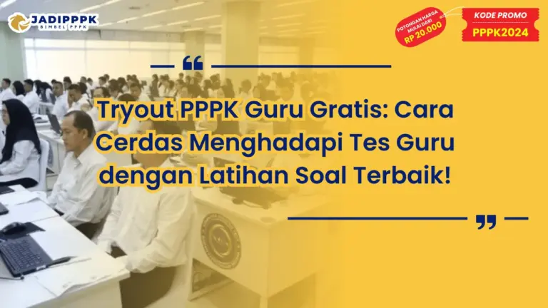 Tryout PPPK Guru Gratis