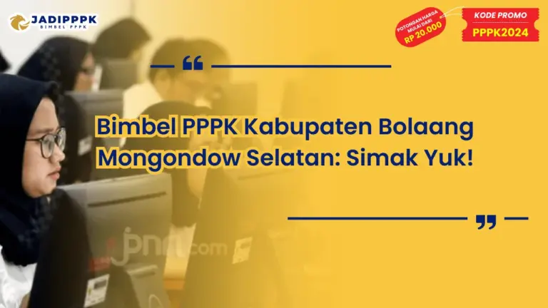 Bimbel PPPK Kabupaten Bolaang Mongondow Selatan