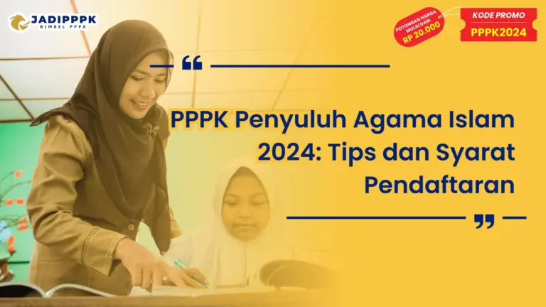 PPPK Penyuluh Agama Islam 2024