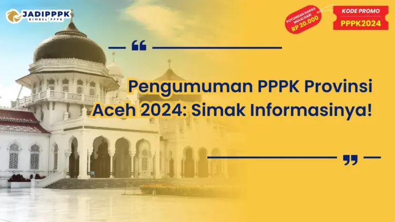 Pengumuman PPPK Provinsi Aceh 2024