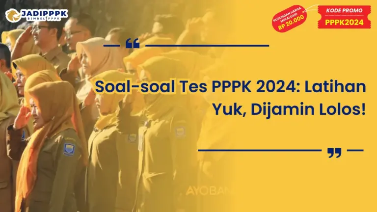 Soal-soal Tes PPPK 2024