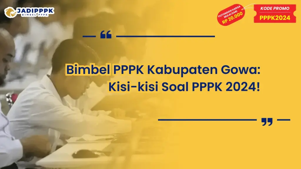 Bimbel PPPK Kabupaten Gowa