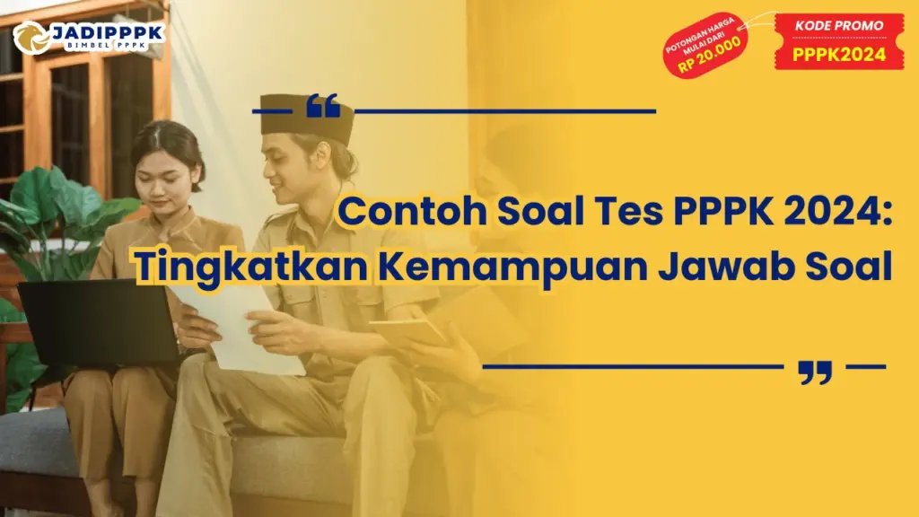 Contoh Soal Tes PPPK 2024
