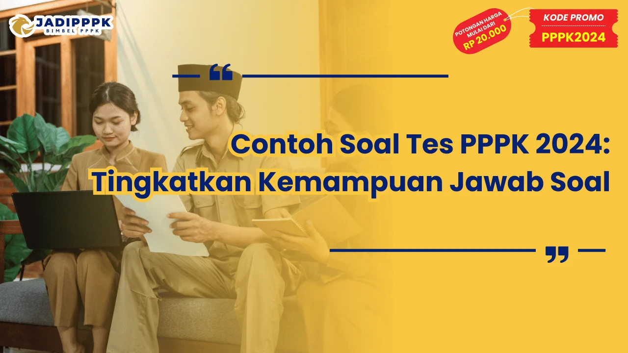 Contoh Soal Tes PPPK 2024