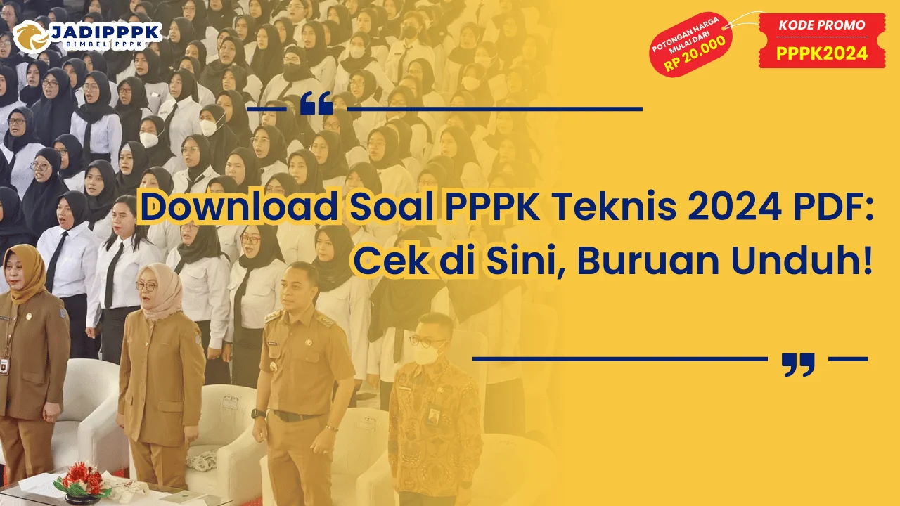 Download Soal PPPK Teknis 2024 PDF