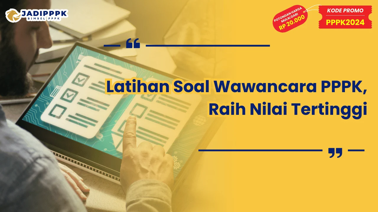 Latihan Soal Wawancara PPPK