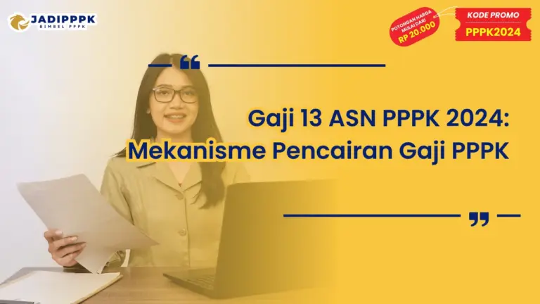 Gaji 13 ASN PPPK 2024