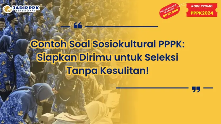 Contoh Soal Sosiokultural PPPK