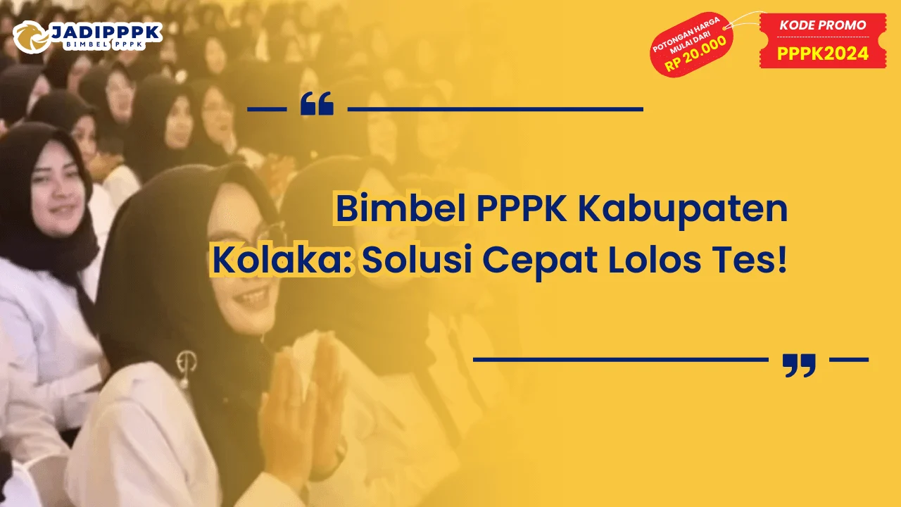 Bimbel PPPK Kabupaten Kolaka