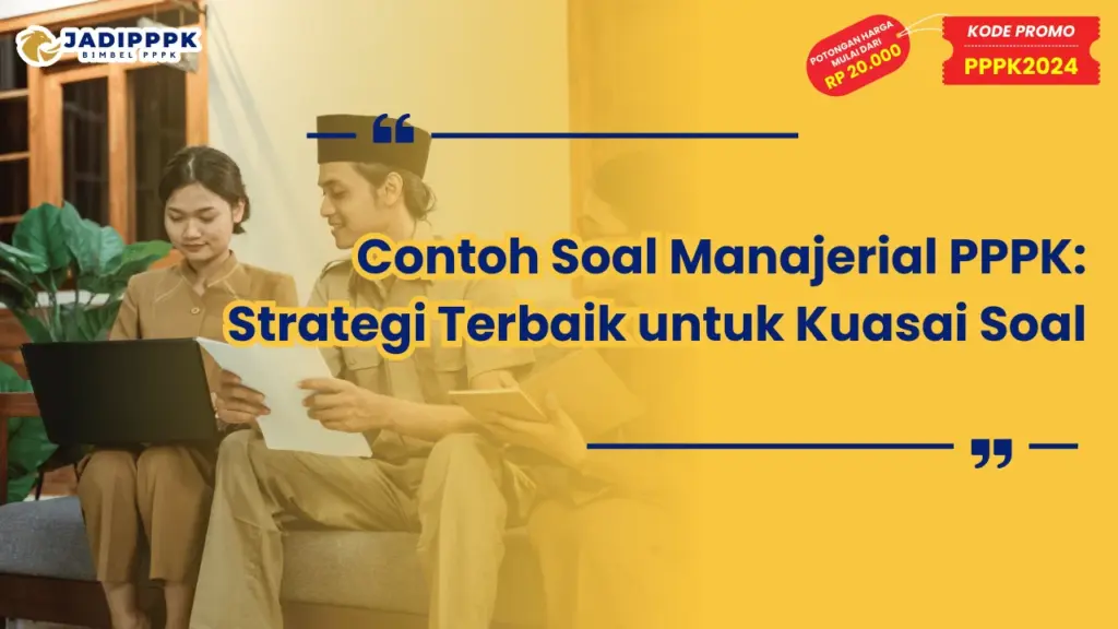 Contoh Soal Manajerial PPPK
