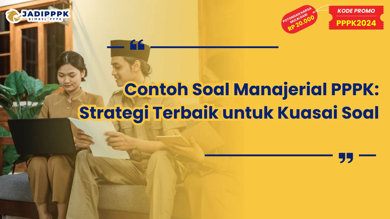 Contoh Soal Manajerial PPPK