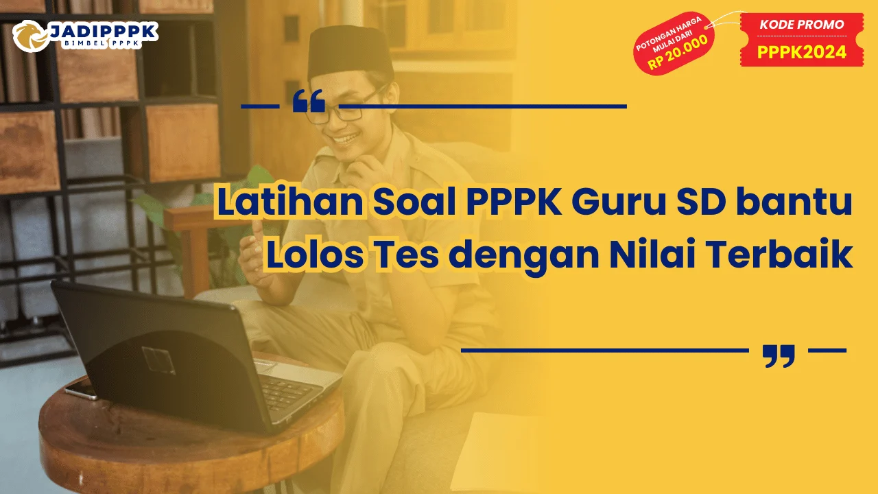 Latihan Soal PPPK Guru SD
