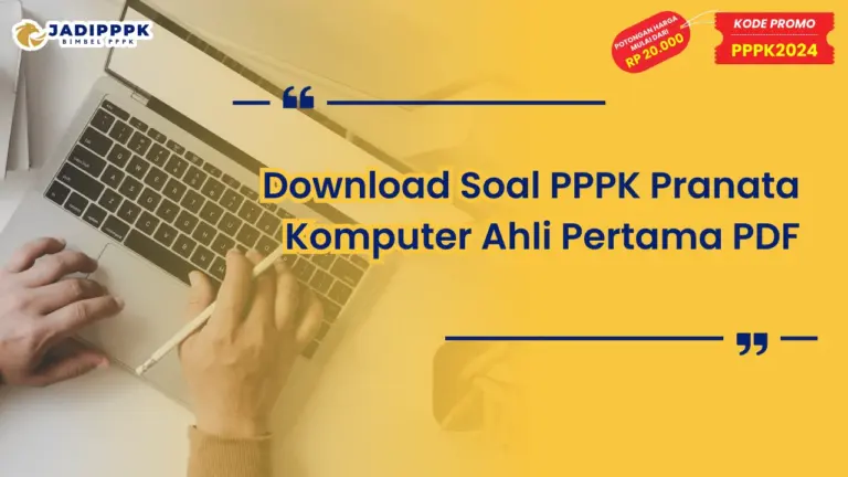Download Soal PPPK Pranata Komputer Ahli Pertama PDF