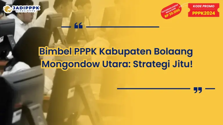 Bimbel PPPK Kabupaten Bolaang Mongondow Utara